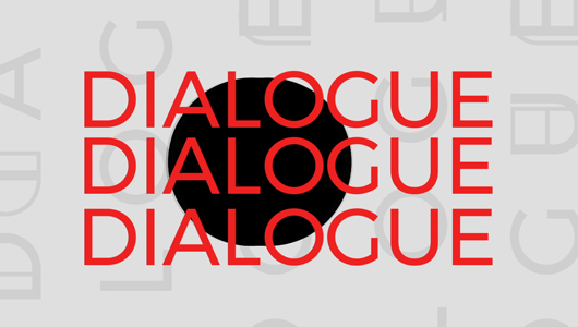 Dialogue